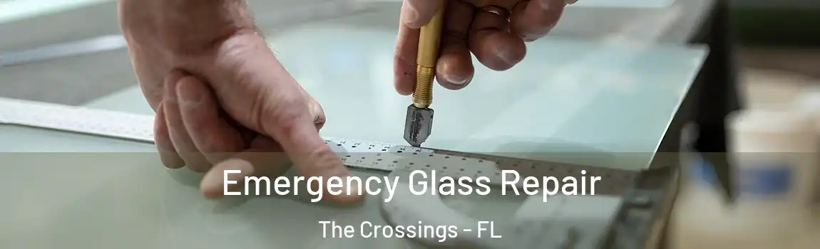  Emergency Glass Repair The Crossings - FL