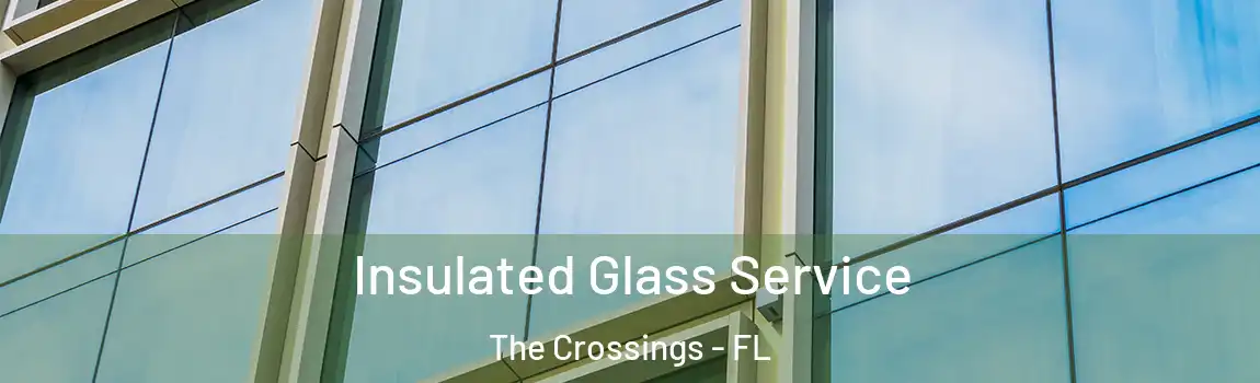  Insulated Glass Service The Crossings - FL