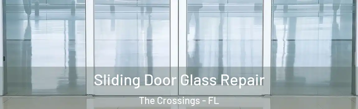  Sliding Door Glass Repair The Crossings - FL