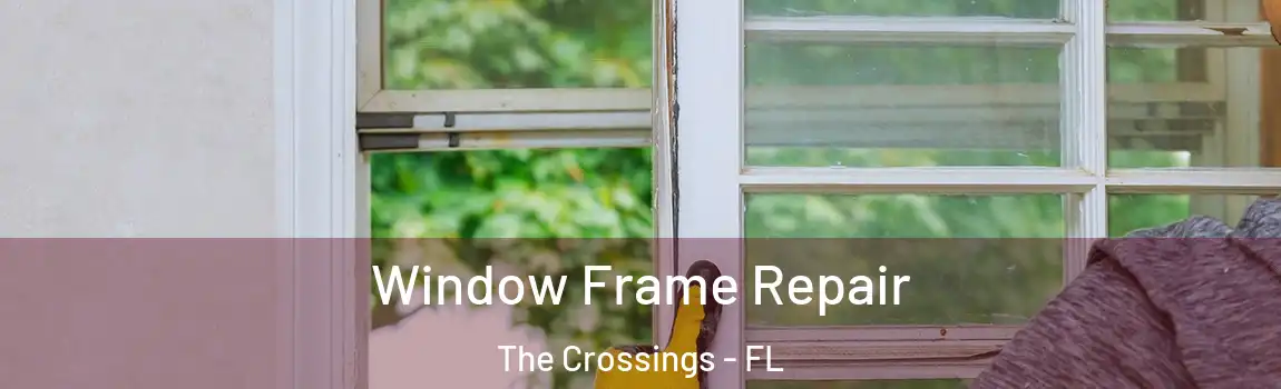  Window Frame Repair The Crossings - FL